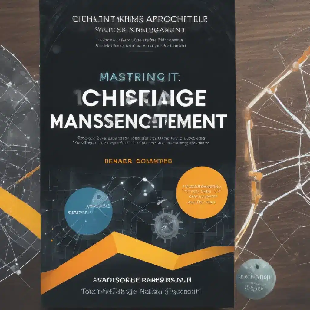 Mastering IT Change Management: Strategies for Driving Successful Organizational Transformation, Technology Adoption, Cultural Shift, and Overcoming Resistance to Change
